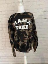 Load image into Gallery viewer, Mama tried