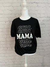 Load image into Gallery viewer, Girl Mama