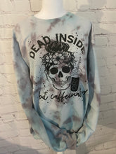 Load image into Gallery viewer, Dead inside but caffeinated sweatshirt