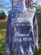 Load image into Gallery viewer, People need to start appreciating the effort