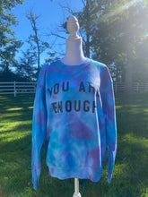 Load image into Gallery viewer, You are enough sweatshirt
