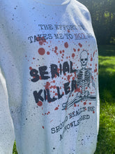 Load image into Gallery viewer, Serial killer true crime sweatshirt
